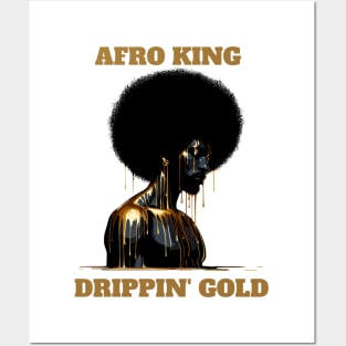 Afro King Drippin' Gold Posters and Art